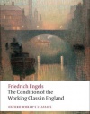 The Condition of the Working Class in England (Oxford World's Classics)
