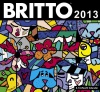 2013 Britto Wall Calendar