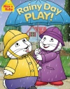 Max & Ruby: Rainy Day Play
