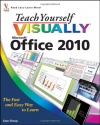 Teach Yourself VISUALLY Office 2010 (Teach Yourself VISUALLY (Tech))