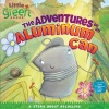 The Adventures of an Aluminum Can: A Story About Recycling (Little Green Books)