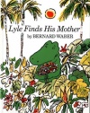 Lyle Finds His Mother (Lyle the Crocodile)