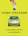 High Voltage: The Fast Track to Plug In the Auto Industry