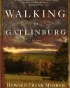 Walking to Gatlinburg: A Novel