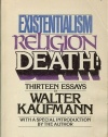 Existentialism, Religion, and Death: Thirteen Essays