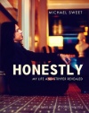 Honestly: My Life and Stryper Revealed