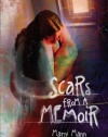 Scars from a Memoir (Memoirs)
