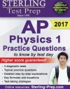 Sterling Test Prep AP Physics 1 Practice Questions: High Yield AP Physics 1 Questions with Detailed Explanations