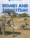 Biomes and Ecosystems (Gareth Stevens Vital Science: Earth Science)