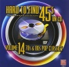 Hard To Find 45s On CD Volume 14 (70s & 80s Pop Classics)