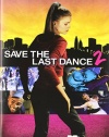 Save The Last Dance 2 (Video