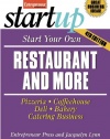 Start Your Own Restaurant and More: Pizzeria, Cofeehouse, Deli, Bakery, Catering Business (StartUp Series)