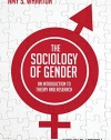 The Sociology of Gender: An Introduction to Theory and Research