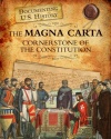 The Magna Carta: Cornerstone of the Constitution (Documenting U.S. History)