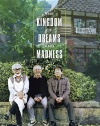 Kingdom of Dreams & Madness