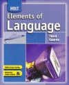 Elements of Language: Third Course, Grade 9