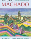 Border of a Dream: Selected Poems of Antonio Machado (Spanish and English Edition)
