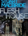 Flesh House (Logan McRae, Book 4)