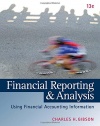Financial Reporting and Analysis: Using Financial Accounting Information (with Thomson ONE Printed Access Card)